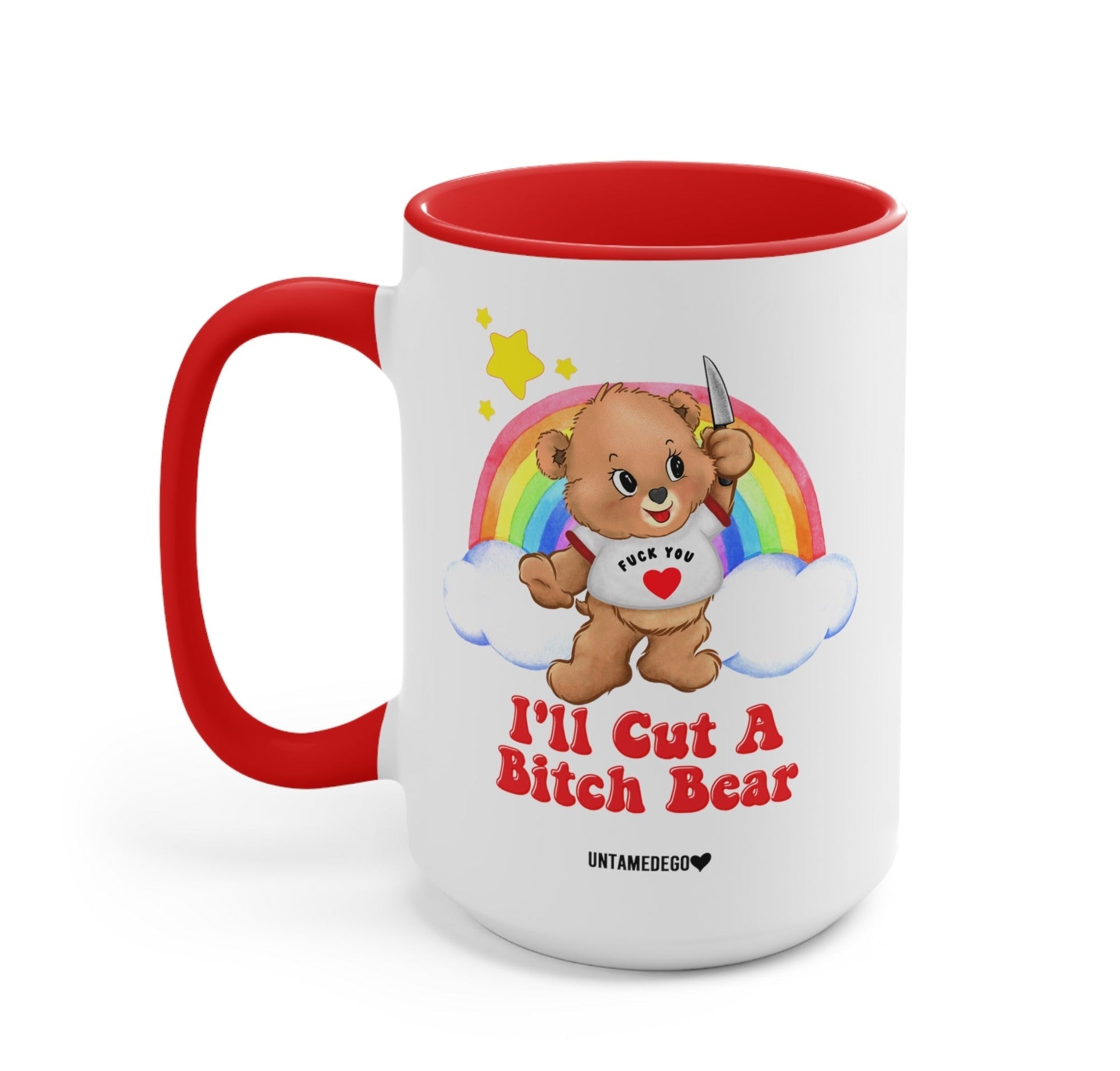 I'll Cut A Bitch Bear Lolly The Bear Mugs - UntamedEgo LLC.