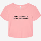 I'm Literally Just A Lesbian Graphic Baby Tee - UntamedEgo LLC.