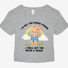 I'm Not The Bigger Person I Will Hit You With A Chair Graphic Baby Tee - UntamedEgo LLC.
