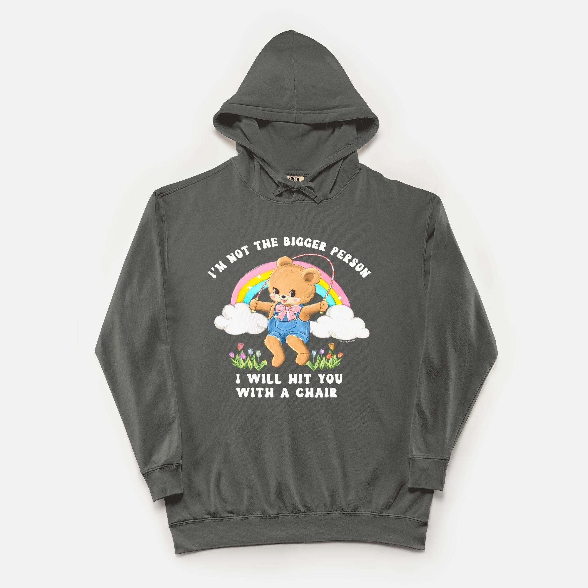 I'm Not The Bigger Person I Will Hit You With A Chair Vintage Hoodie - UntamedEgo LLC.