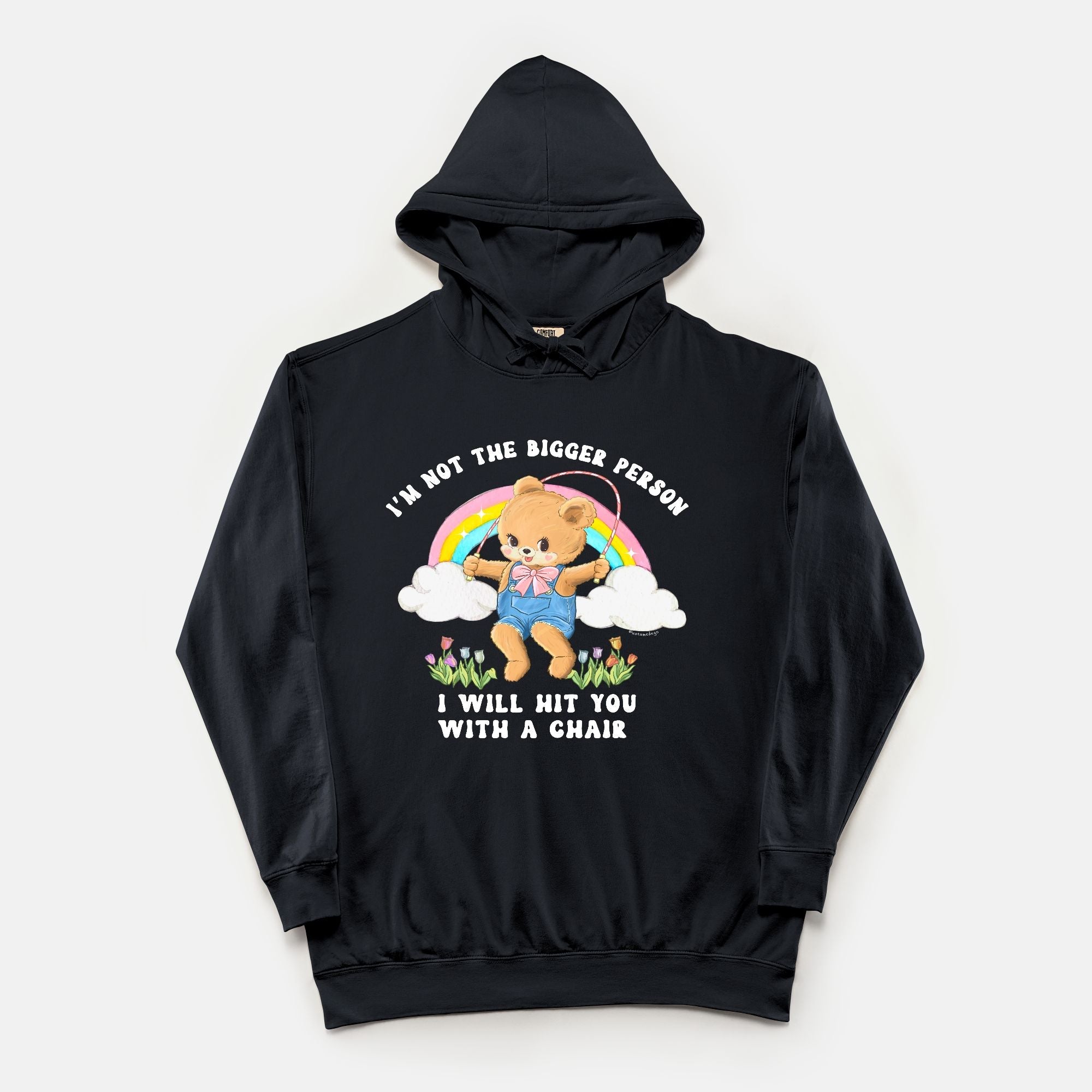 I'm Not The Bigger Person I Will Hit You With A Chair Vintage Hoodie - UntamedEgo LLC.