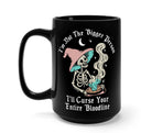 I'm Not The Bigger Person I'll Curse Your Entire Bloodline Mug - UntamedEgo LLC.