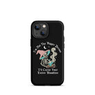 I'm Not The Bigger Person I'll Curse Your Entire Bloodline Tough Case for iPhone® - UntamedEgo LLC.
