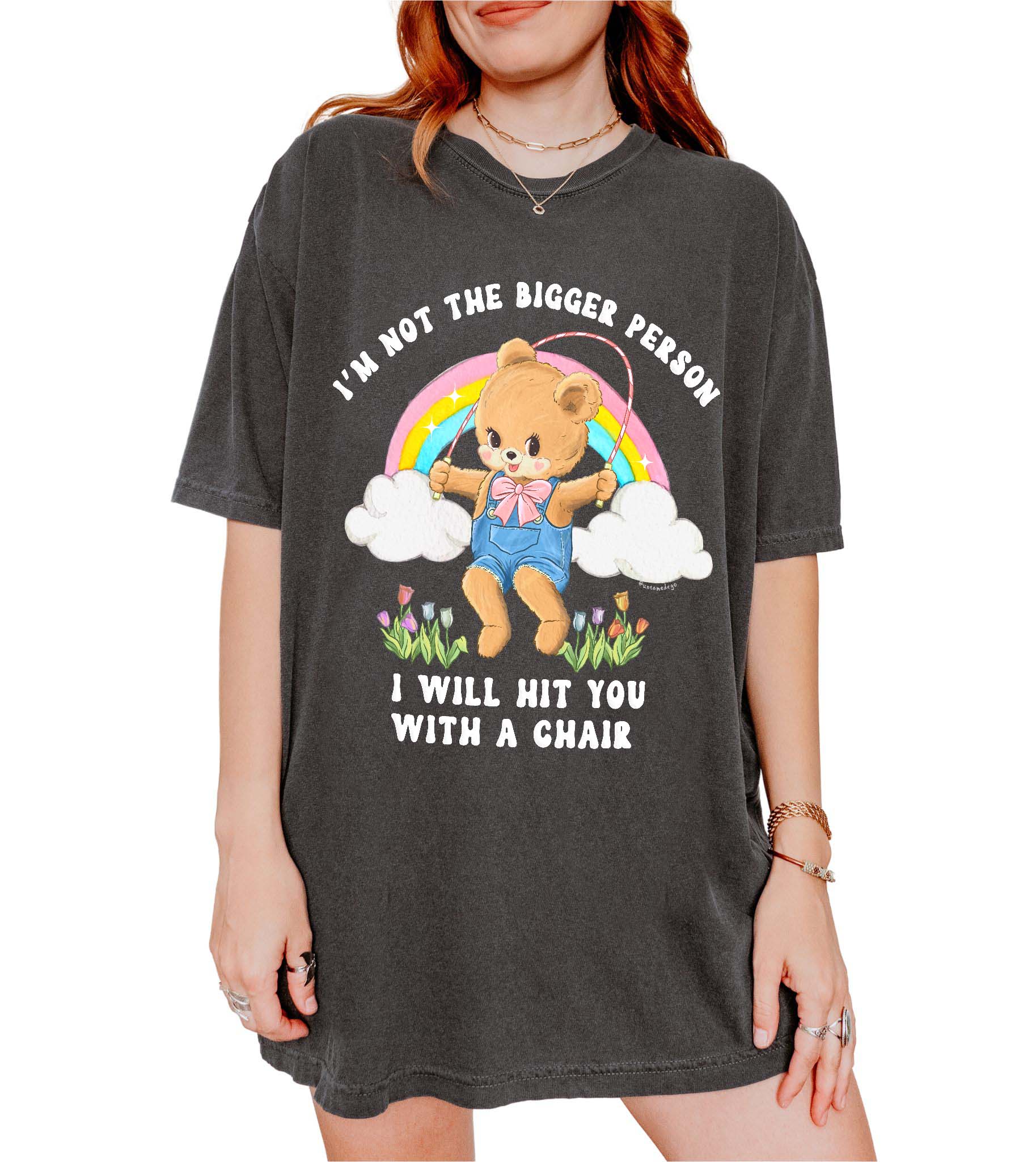 Funny graphic t-shirt with cute bear holding jump rope and bold text about not being the bigger person