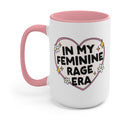 In My Femine Rage Era - UntamedEgo LLC.