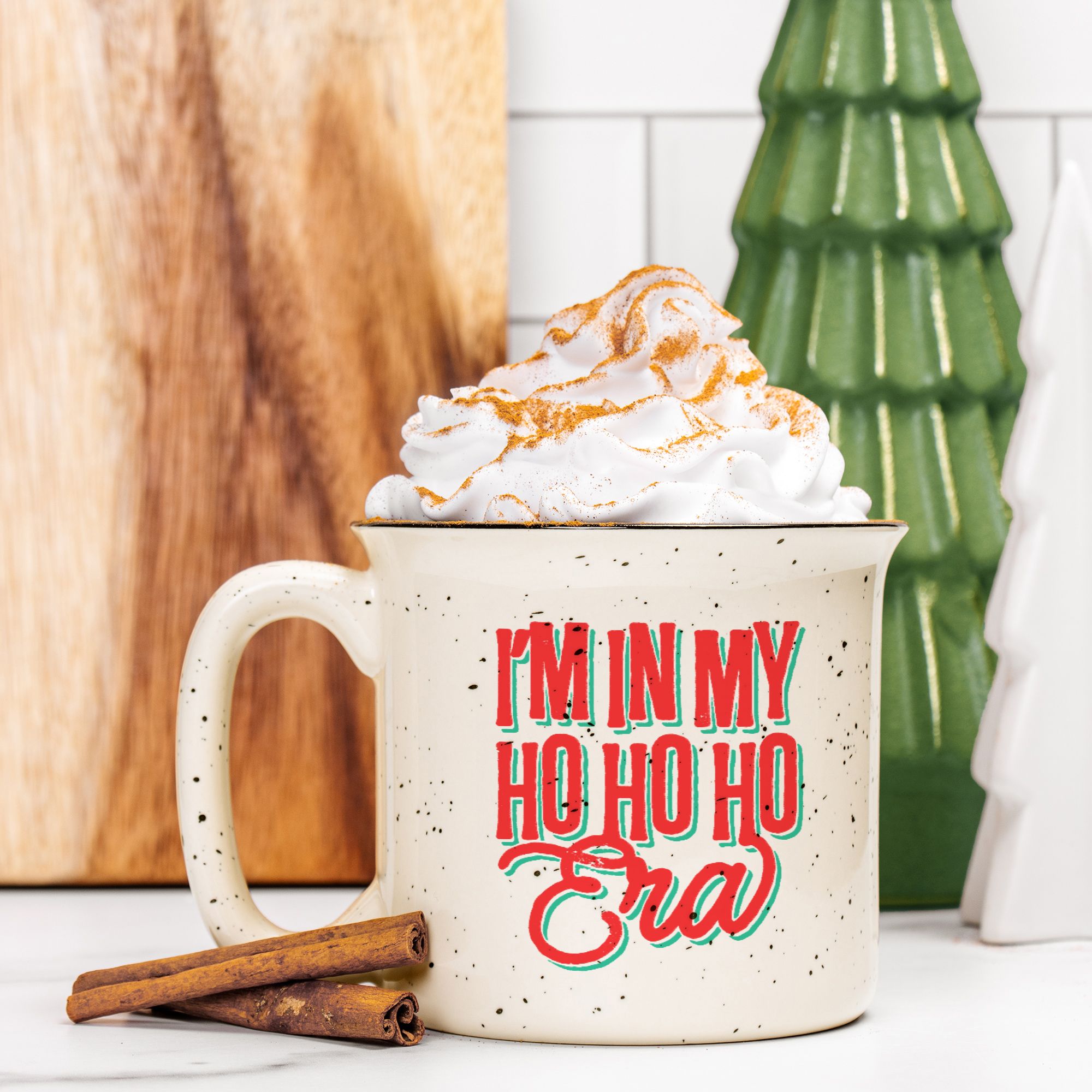 In My Ho Ho Ho Era Ceramic Camp Mug - UntamedEgo LLC.