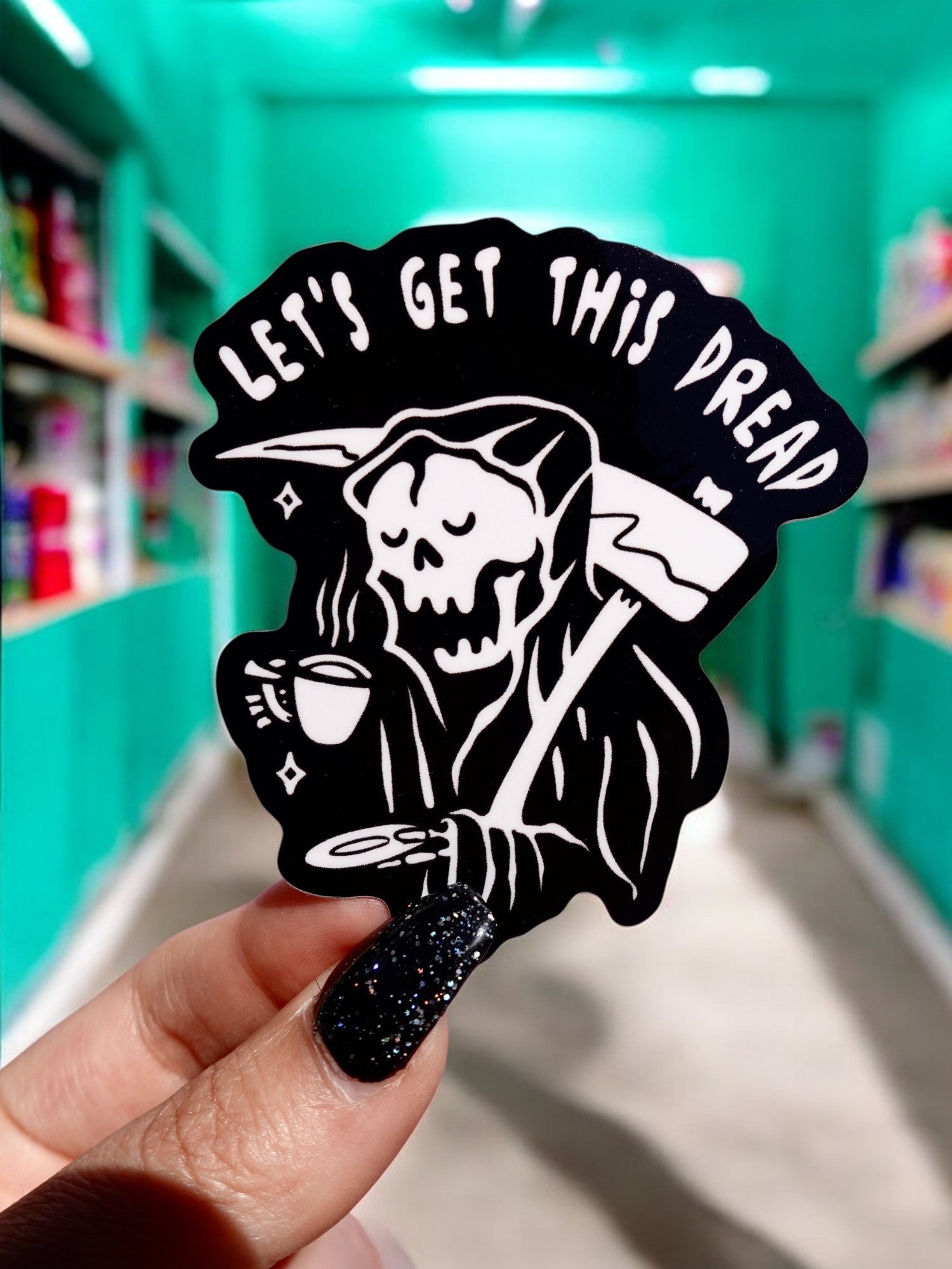 Let's Get This Dread Sticker - UntamedEgo LLC.