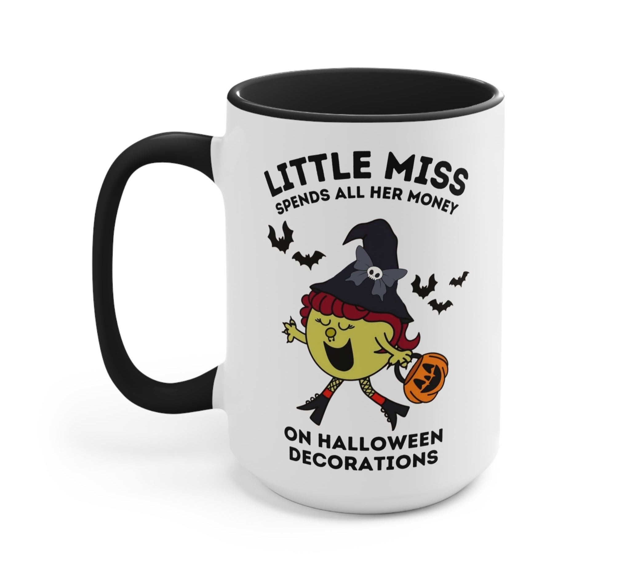 Little Miss Spends All Her Money On Halloween Decorations Mug - UntamedEgo LLC.