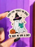 Looks Like There's No Spell To Make Me Give A Shit Halloween Sticker - UntamedEgo LLC.