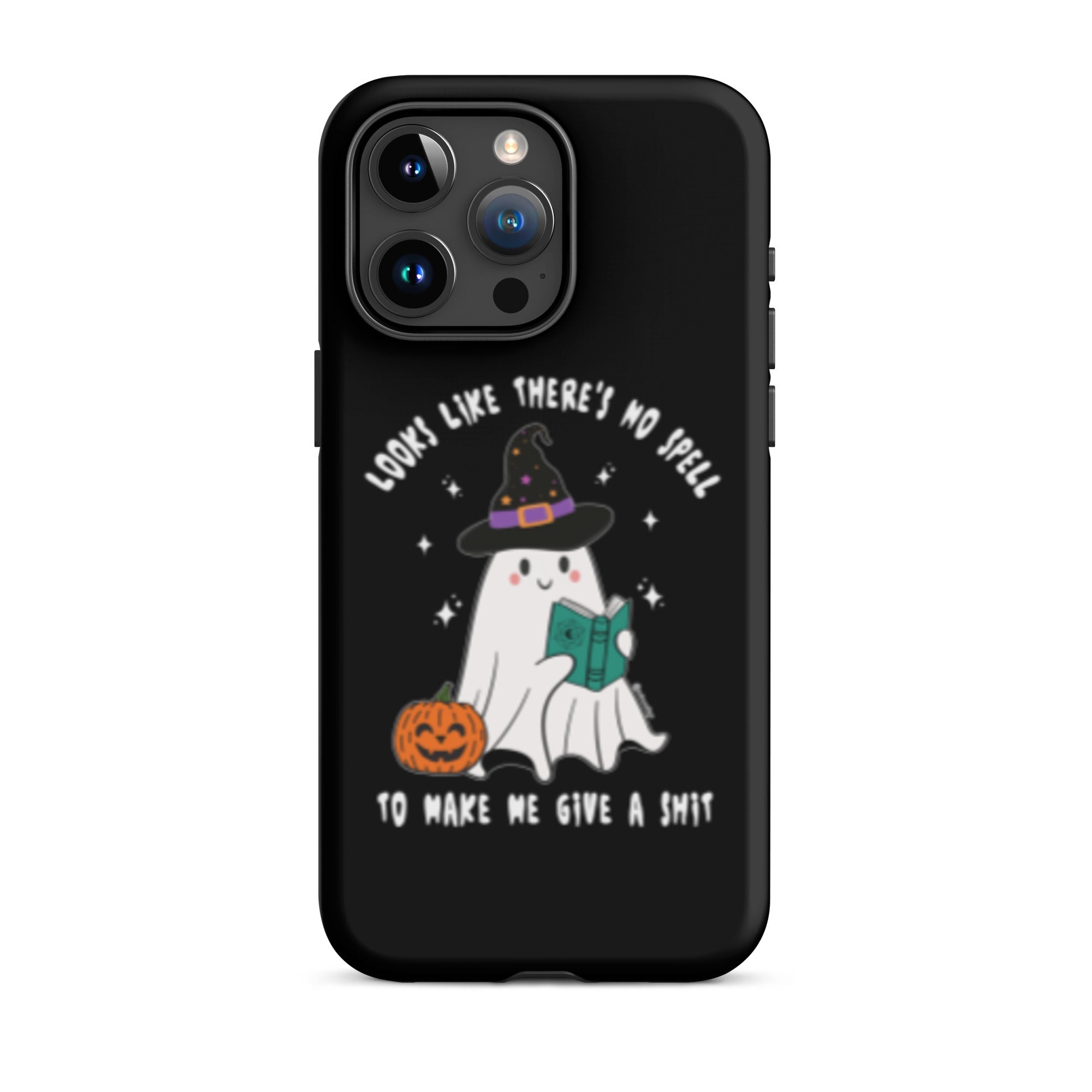 Looks Like There's No Spell To Make Me Give A Shit Tough Case for iPhone® - UntamedEgo LLC.
