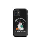 Looks Like There's No Spell To Make Me Give A Shit Tough Case for iPhone® - UntamedEgo LLC.