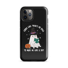 Looks Like There's No Spell To Make Me Give A Shit Tough Case for iPhone® - UntamedEgo LLC.