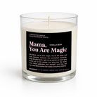 Mama You Are Magic Glass Candle - UntamedEgo LLC.