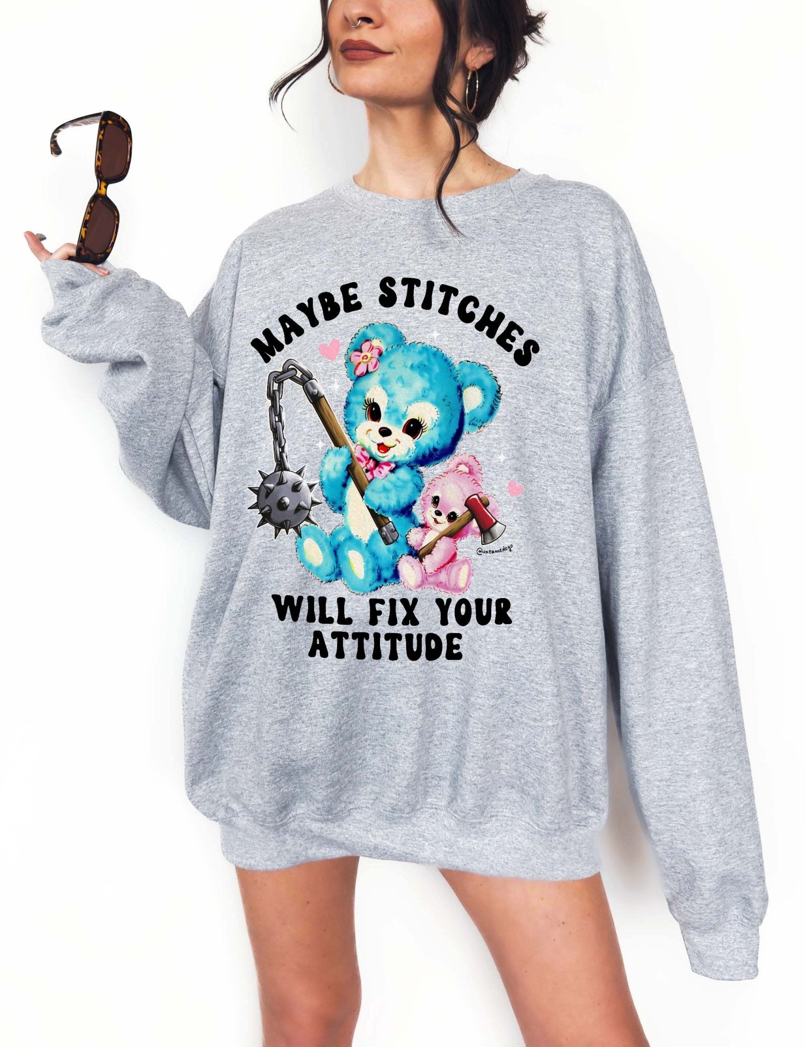 Maybe Stitches Will Fix Your Attitude Crew Exclusive Sweatshirt - UntamedEgo LLC.