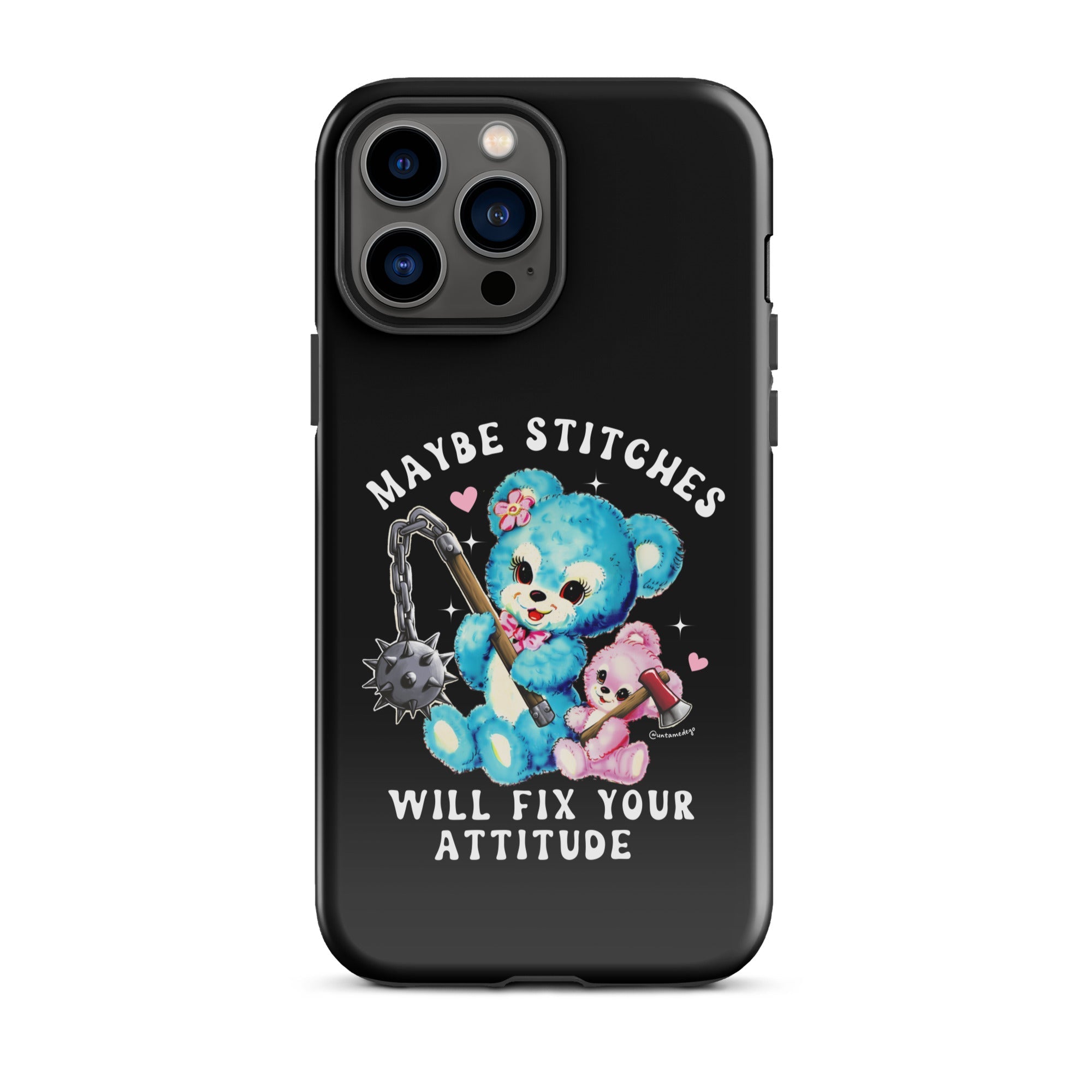 Maybe Stitches Will Fix Your Attitude Tough Case for iPhone® - UntamedEgo LLC.