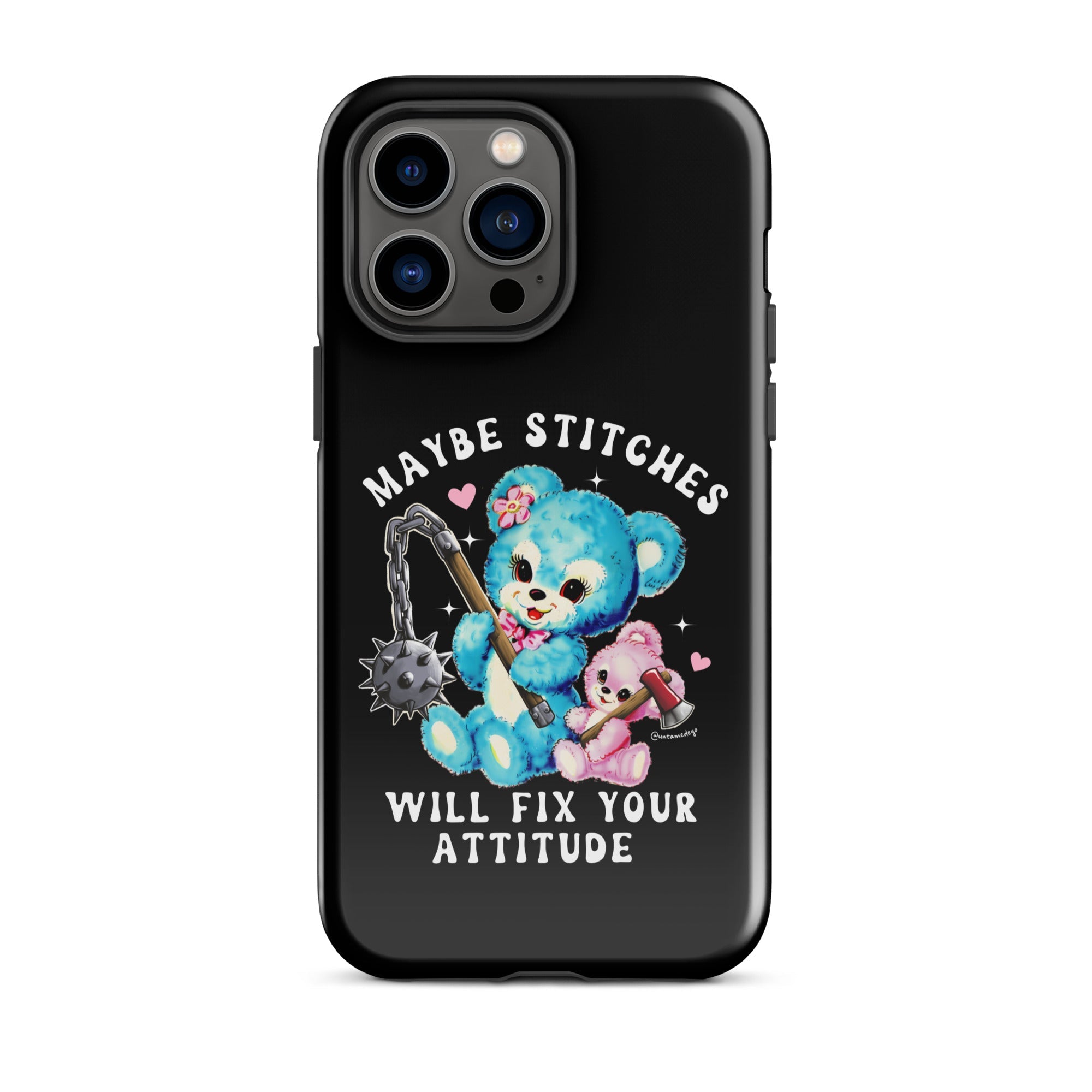 Maybe Stitches Will Fix Your Attitude Tough Case for iPhone® - UntamedEgo LLC.