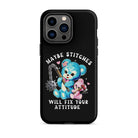 Maybe Stitches Will Fix Your Attitude Tough Case for iPhone® - UntamedEgo LLC.