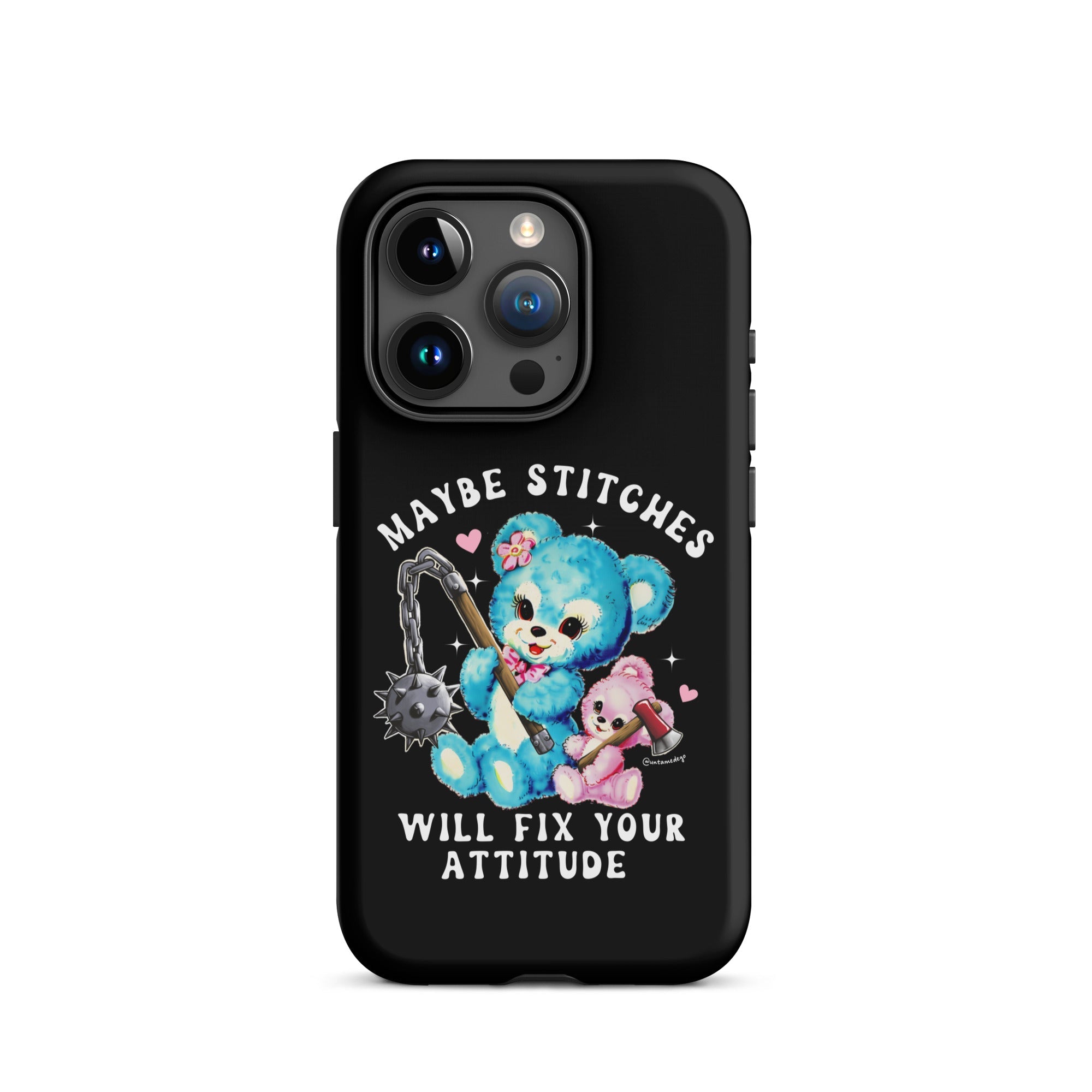 Maybe Stitches Will Fix Your Attitude Tough Case for iPhone® - UntamedEgo LLC.