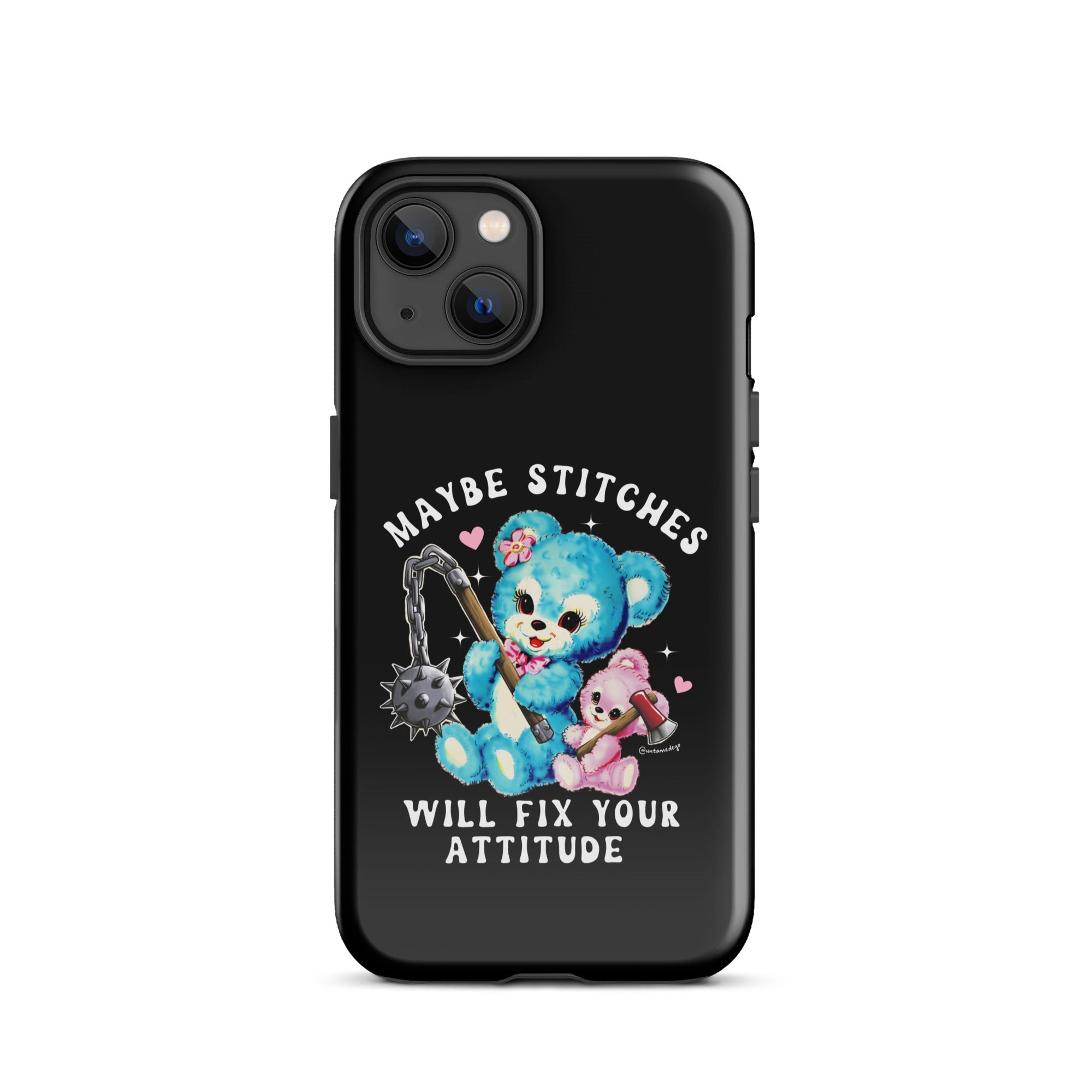 Maybe Stitches Will Fix Your Attitude Tough Case for iPhone® - UntamedEgo LLC.