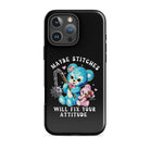 Maybe Stitches Will Fix Your Attitude Tough Case for iPhone® - UntamedEgo LLC.