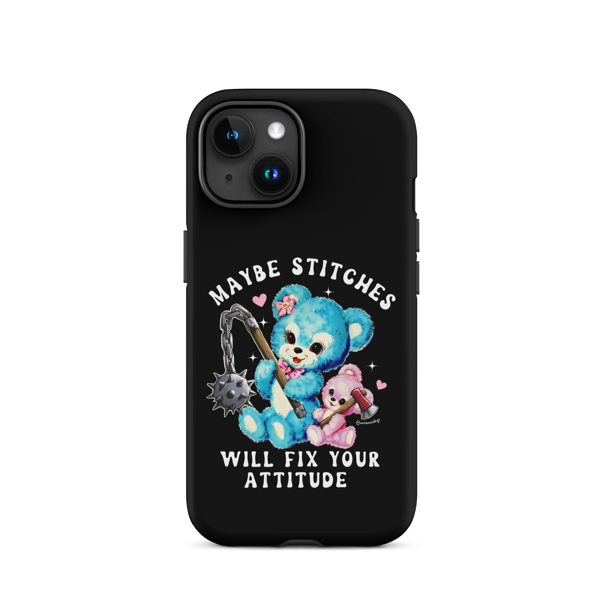 Maybe Stitches Will Fix Your Attitude Tough Case for iPhone® - UntamedEgo LLC.