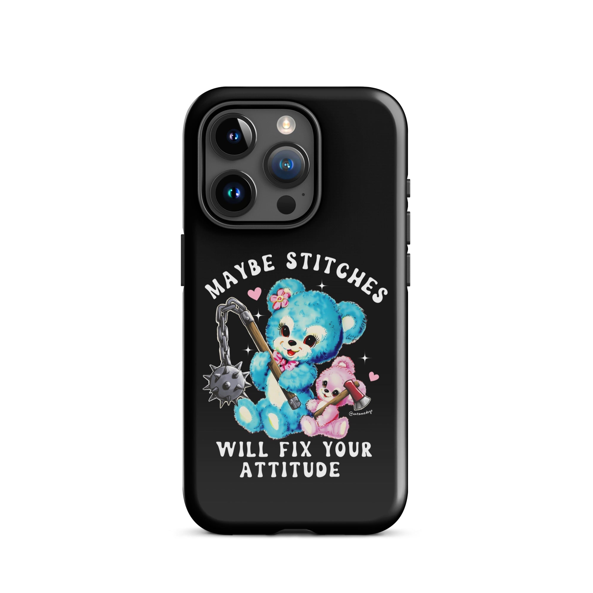 Maybe Stitches Will Fix Your Attitude Tough Case for iPhone® - UntamedEgo LLC.