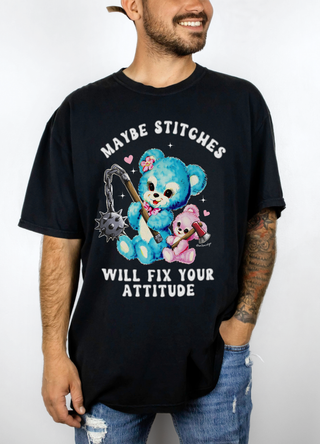 Maybe Stitches Will Fix Your Attitude Mens Tee