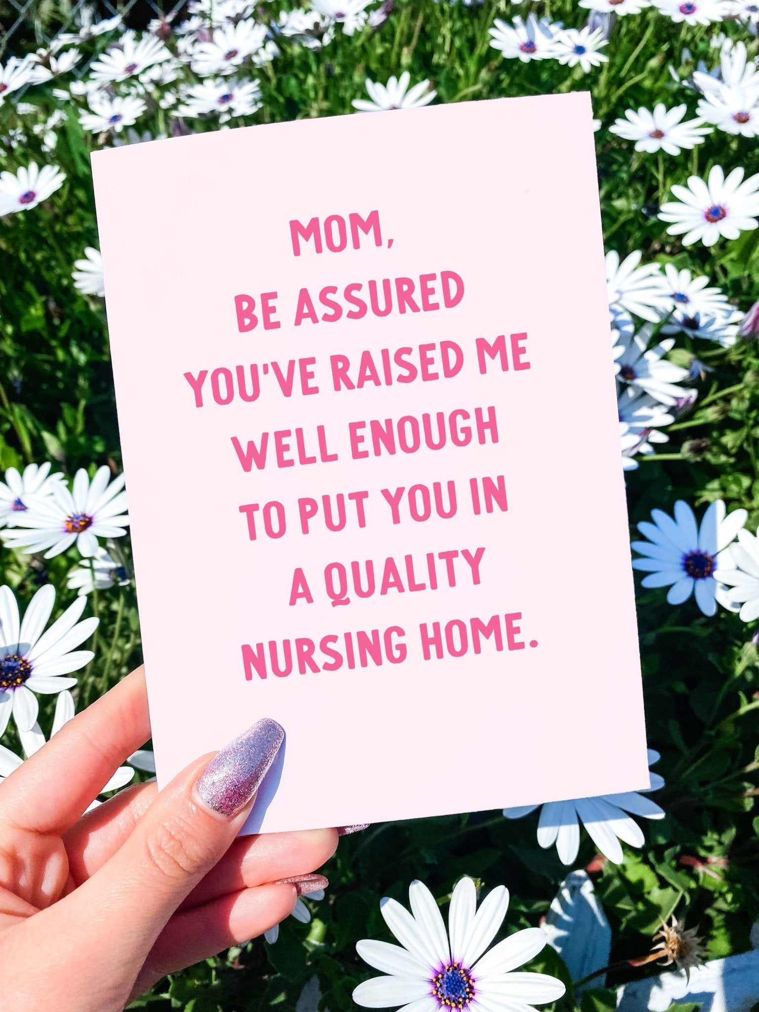 Mom Be Assured Funny Mother's Day Card - UntamedEgo LLC.