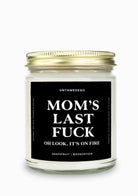 Mom's Last Fuck Gold Top Candle - UntamedEgo LLC.
