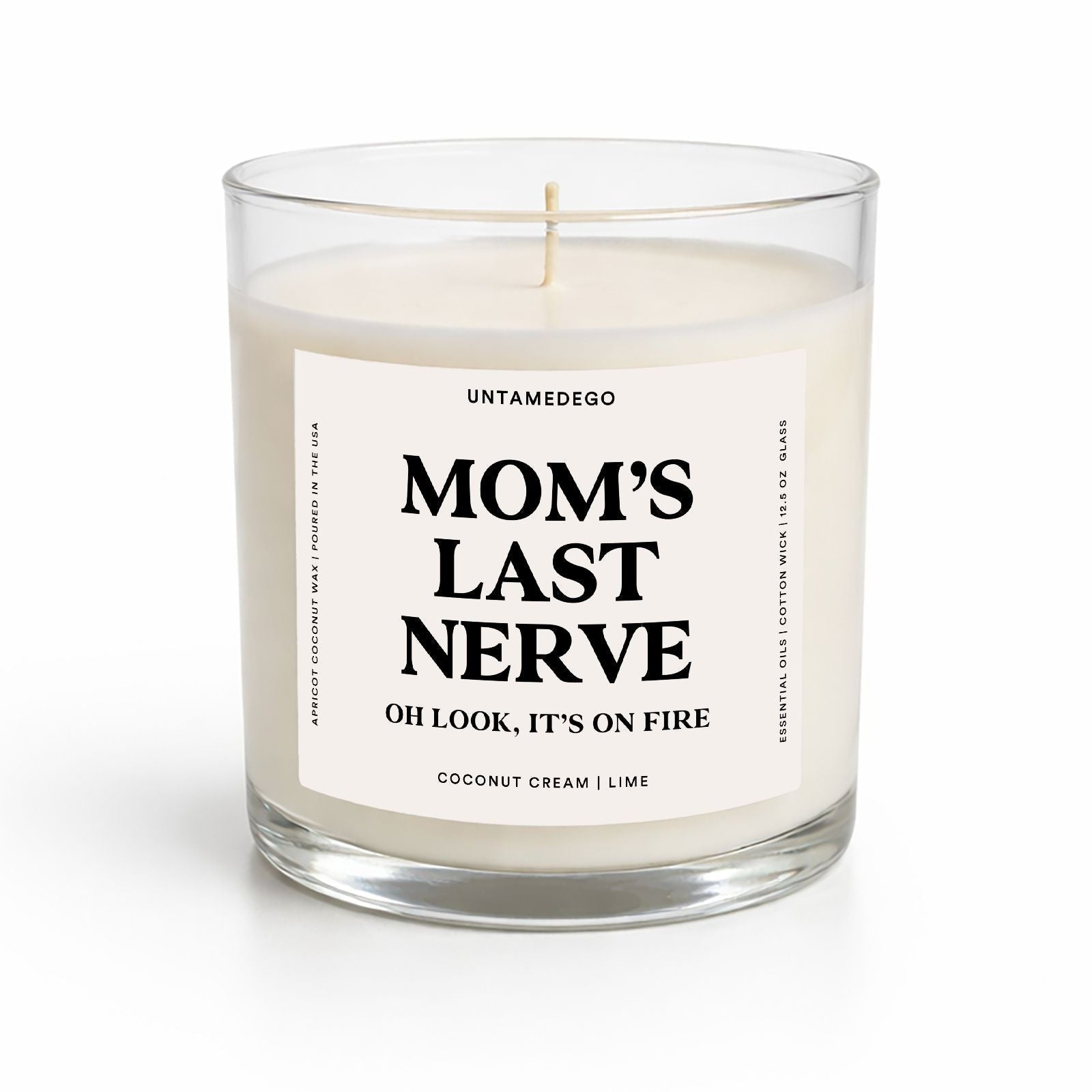 Mom's Last Nerve Glass Candle - UntamedEgo LLC.