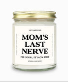 Mom's Last Nerve Gold Top Candle - UntamedEgo LLC.