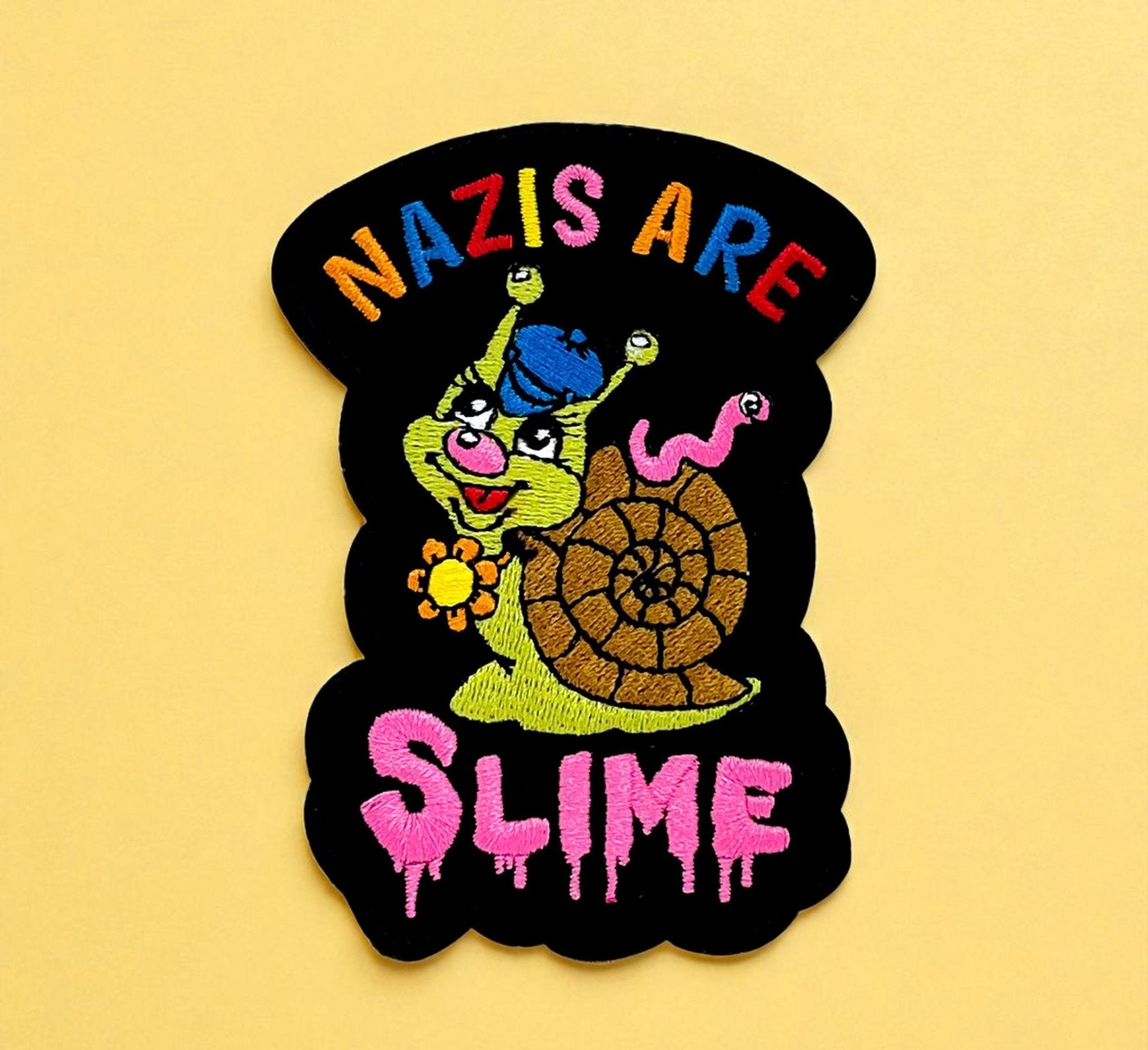 Nazis Are Slime Patch – Anti - Fascist Embroidered Iron - On Statement Patch - UntamedEgo LLC.