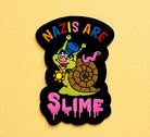 Nazis Are Slime Patch – Anti - Fascist Embroidered Iron - On Statement Patch - UntamedEgo LLC.