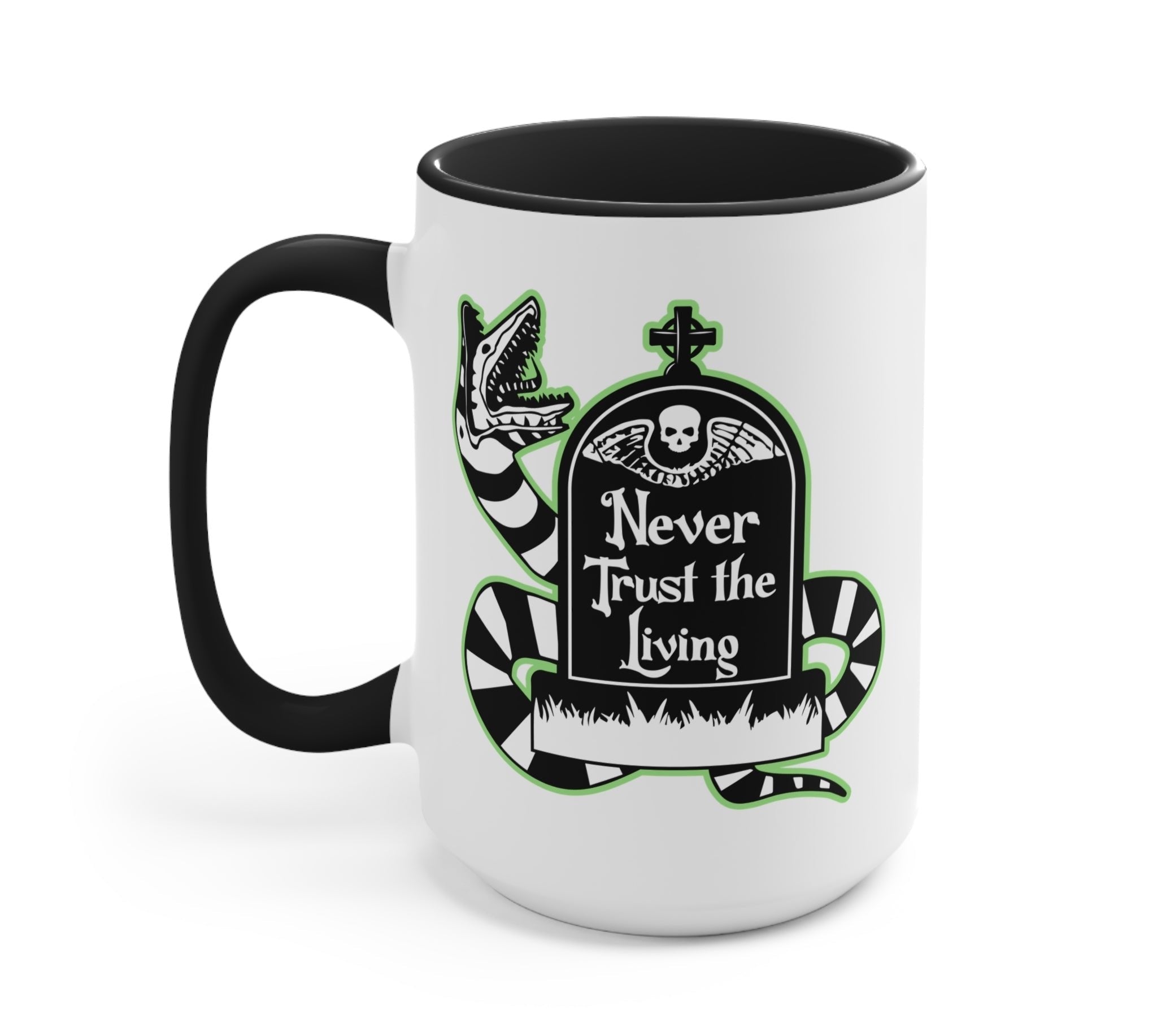 Never Trust The Living Halloween Mug - UntamedEgo LLC.