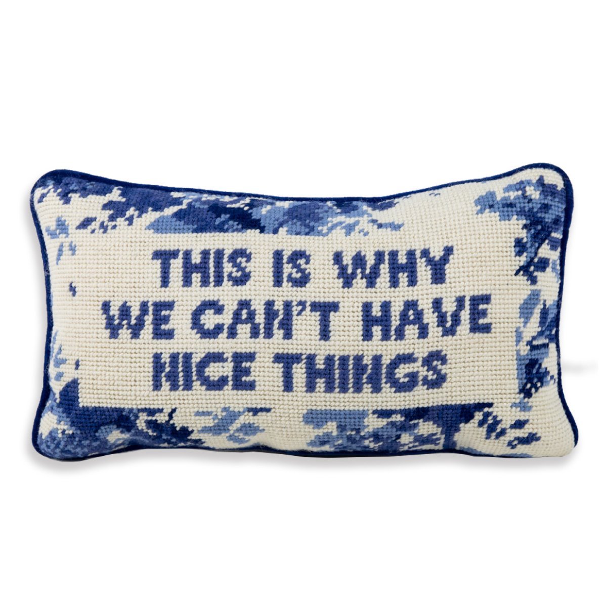 Nice Things Needlepoint Pillow - UntamedEgo LLC.