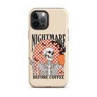 Nightmare Before Coffee Tough Case for iPhone® - UntamedEgo LLC.