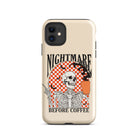 Nightmare Before Coffee Tough Case for iPhone® - UntamedEgo LLC.