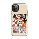 Nightmare Before Coffee Tough Case for iPhone® - UntamedEgo LLC.