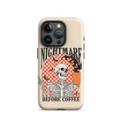 Nightmare Before Coffee Tough Case for iPhone® - UntamedEgo LLC.