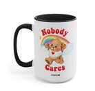 Nobody Cares Lolly The Bear Mug - UntamedEgo LLC.