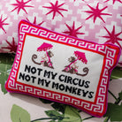 Not My Circus Needlepoint Pillow - UntamedEgo LLC.