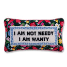Not Needy Needlepoint Pillow - UntamedEgo LLC.