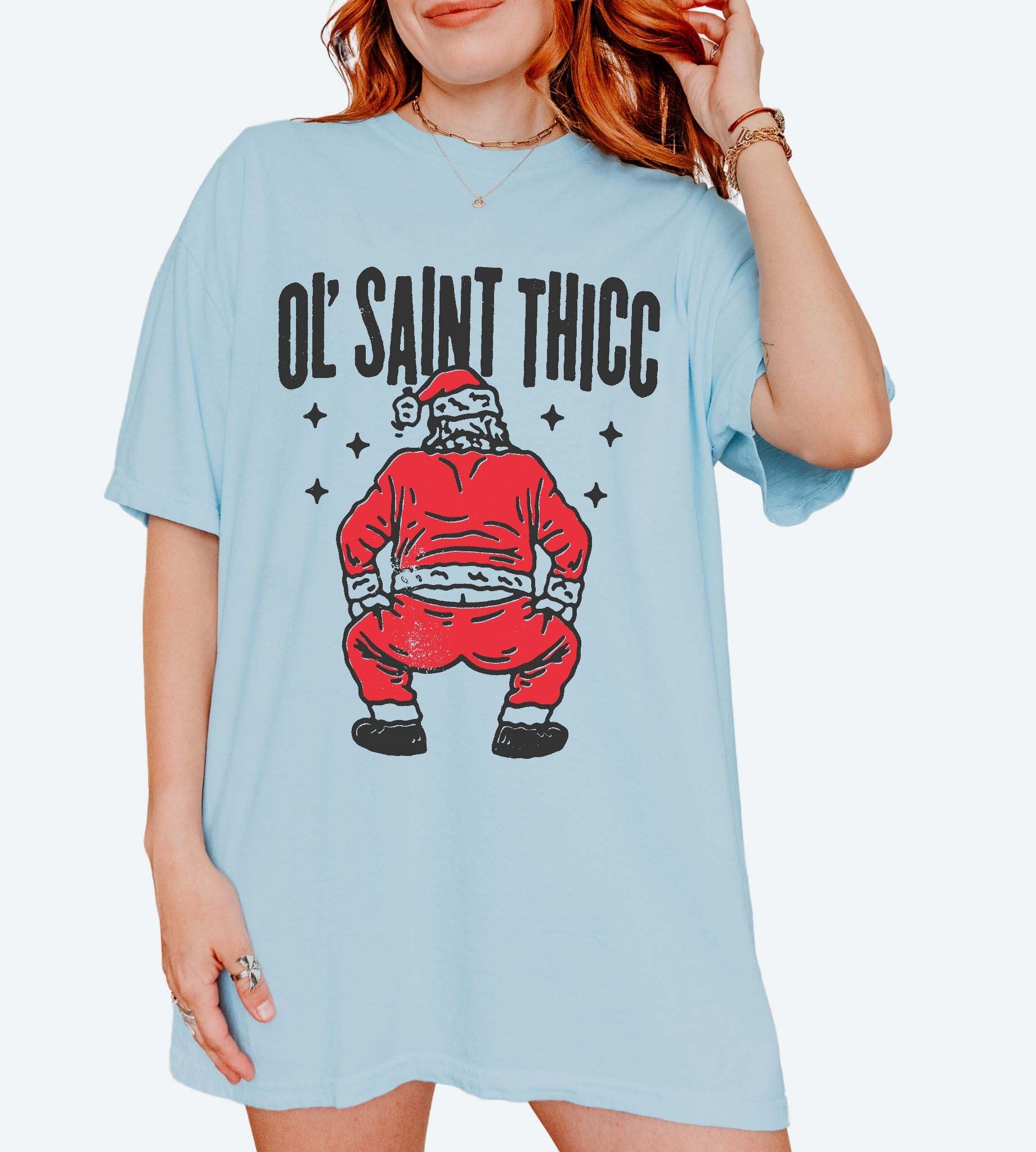 Ol Saint Thicc Chistmas Tee - UntamedEgo LLC.