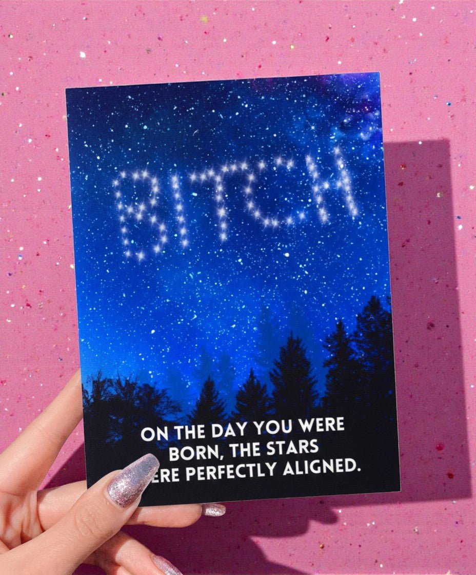 On the Day You Were Born Card | Funny Birthday Card| Funny Astrology Birthday Card - UntamedEgo LLC.