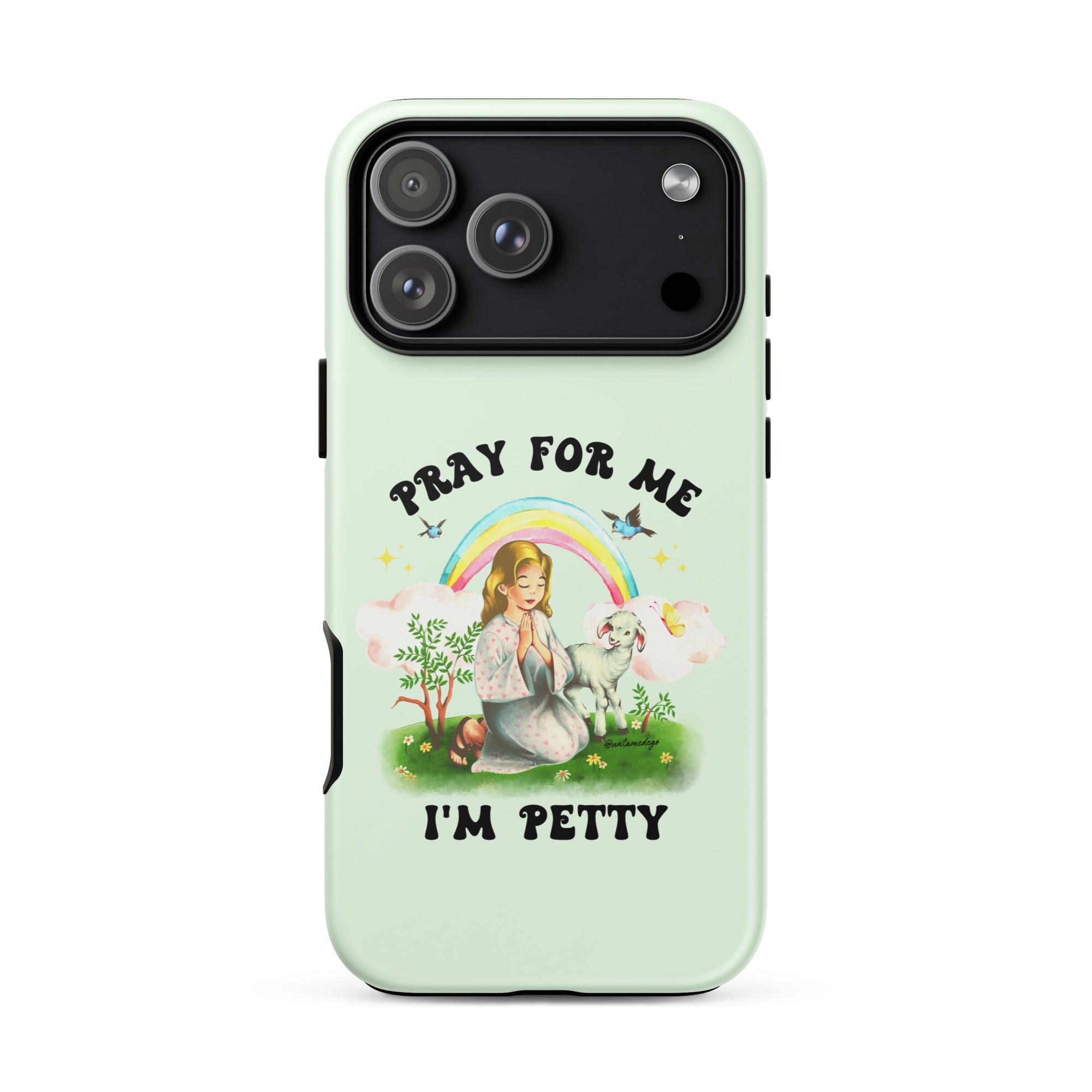 Pray For Me I'm Petty Tough Case for iPhone® - UntamedEgo LLC.