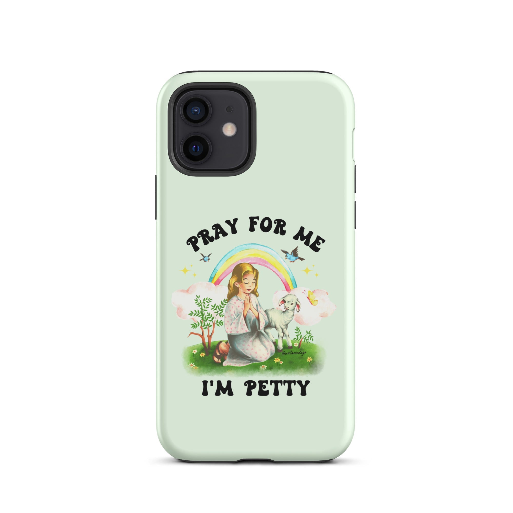 Pray For Me I'm Petty Tough Case for iPhone® - UntamedEgo LLC.