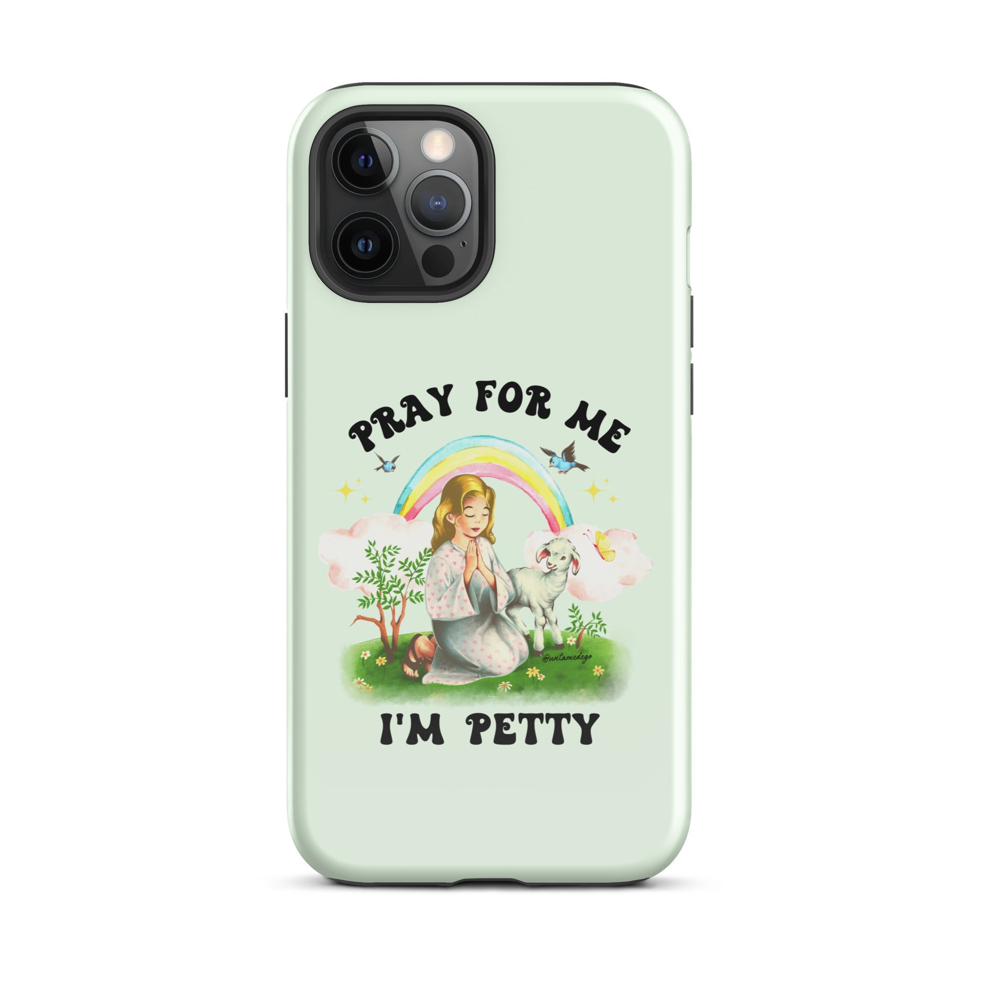Pray For Me I'm Petty Tough Case for iPhone® - UntamedEgo LLC.