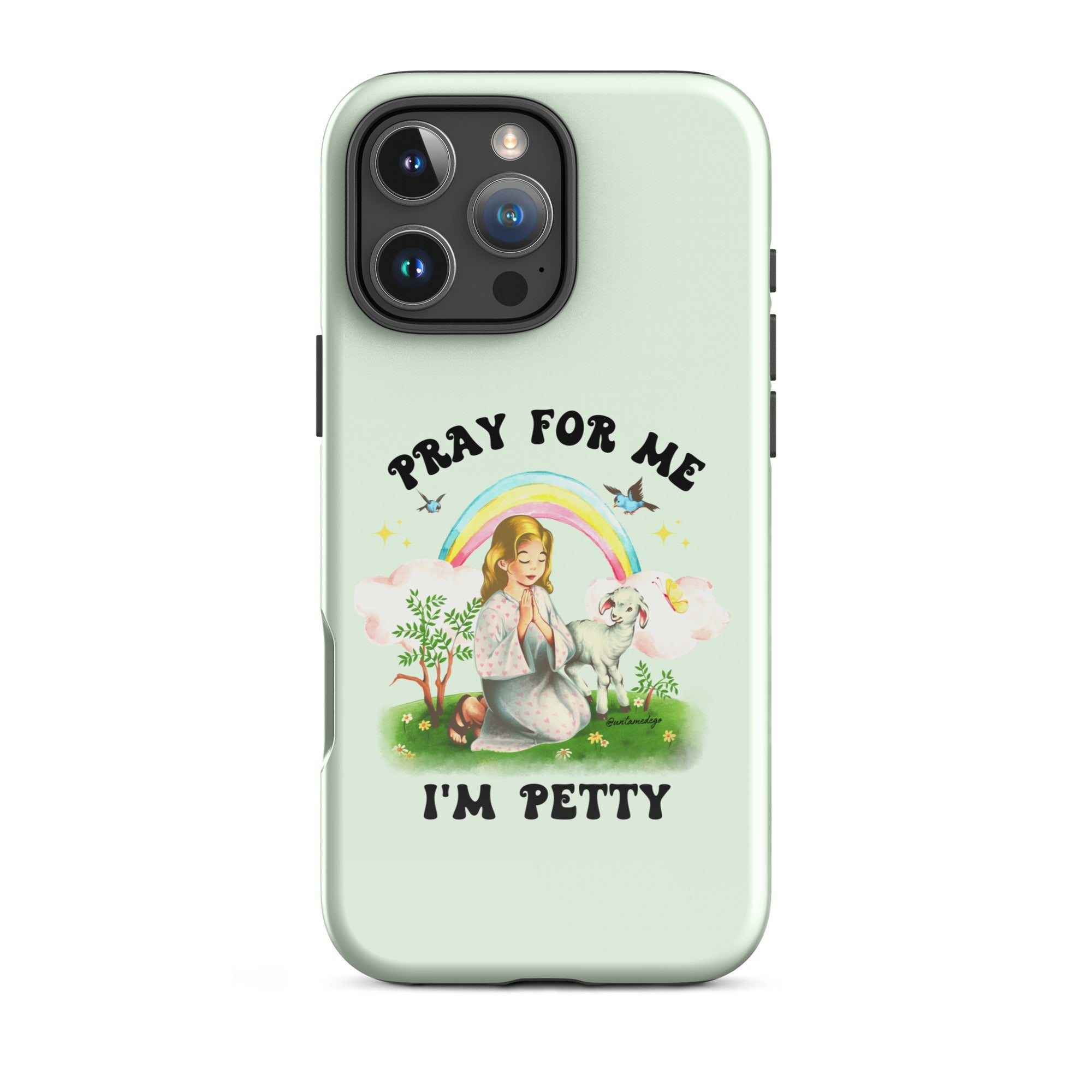 Pray For Me I'm Petty Tough Case for iPhone® - UntamedEgo LLC.