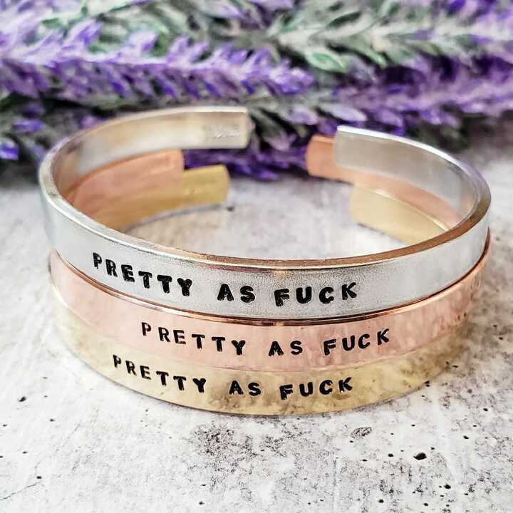 PRETTY AS FUCK Stacking Cuff Bracelet - UntamedEgo LLC.