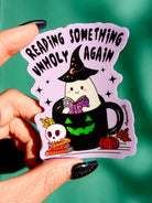Reading Something Unholy Again Halloween Sticker - UntamedEgo LLC.